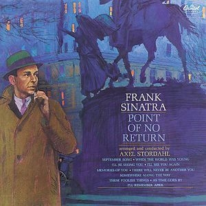 Frank Sinatra - Point Of No Return (Remastered) i gruppen CD / Jazz/Blues hos Bengans Skivbutik AB (2447227)