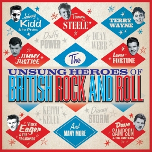 Various - Unsung Heroes Of British Rock And Roll i gruppen CD / Pop-Rock hos Bengans Skivbutik AB (2461810)