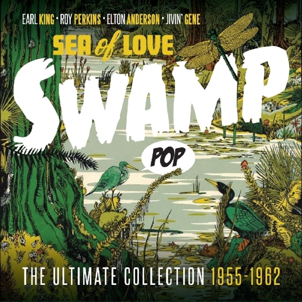V/A - Swamp Pop - Sea Of Love i gruppen CD / Toppsäljare hos Bengans Skivbutik AB (2461814)