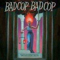 Bad Cop Bad Cop - Warriors (Vinyl Lp) i gruppen VINYL / Pop-Rock hos Bengans Skivbutik AB (2461832)