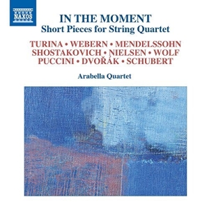 Arabella Quartet - In The Moment: Short Pieces For Str i gruppen Externt_Lager / Naxoslager hos Bengans Skivbutik AB (2462181)