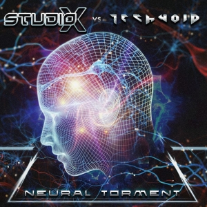 Studio-X Vs. Technoid - Neural Torment i gruppen CD / Pop-Rock hos Bengans Skivbutik AB (2462484)