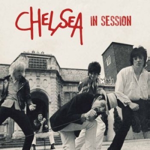 Chelsea - In Session i gruppen VINYL / Rock hos Bengans Skivbutik AB (2465213)