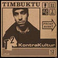 TIMBUKTU - T2: KONTRAKULTUR i gruppen CD / Hip Hop-Rap hos Bengans Skivbutik AB (2465270)