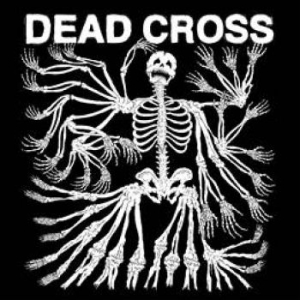Dead Cross - Dead Cross i gruppen CD / Pop-Rock hos Bengans Skivbutik AB (2465307)