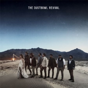 Dustbowl Revival - Dustbowl Revival i gruppen CD / Rock hos Bengans Skivbutik AB (2465309)