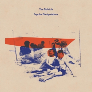 Districts - Popular Manipulations i gruppen CD / Pop-Rock hos Bengans Skivbutik AB (2465318)