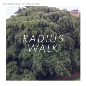 Schneider Kacirek - Radius Walk i gruppen CD / Rock hos Bengans Skivbutik AB (2465347)