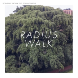 Schneider Kacirek - Radius Walk i gruppen CD / Pop-Rock hos Bengans Skivbutik AB (2465347)