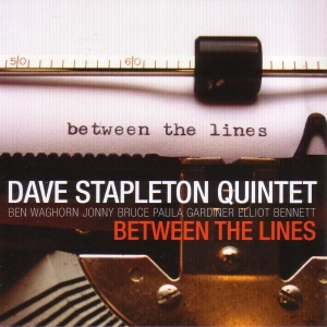 Dave Stapleton - Between The Lines i gruppen CD / Jazz hos Bengans Skivbutik AB (2465411)