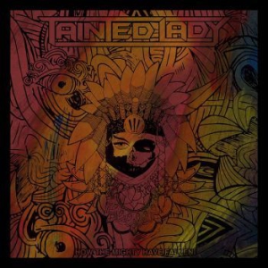 Tainted Lady - How The Mighty Have Fallen i gruppen VINYL / Hårdrock/ Heavy metal hos Bengans Skivbutik AB (2465697)