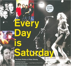 Christopher Slater - Every Day Is Saturday. The Rock Photography Of Peter Ellenby in the group OUR PICKS / Music Books at Bengans Skivbutik AB (2465870)