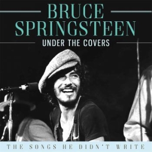 Springsteen Bruce - Bruce Springsteen - Under The Cover i gruppen CD / Pop hos Bengans Skivbutik AB (2466519)