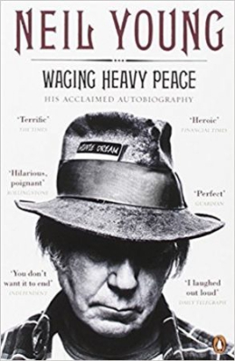 Neil Young - Waging Heavy Peace. His Acclaimed Autobiography i gruppen VI TIPSAR / Tips Musikböcker hos Bengans Skivbutik AB (2474330)