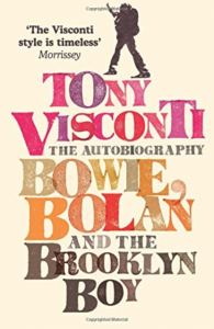 Tony Visconti - The Autobiography. Bowie, Bolan And The Brooklyn Boy i gruppen VI TIPSAR / Tips Musikböcker hos Bengans Skivbutik AB (2474371)