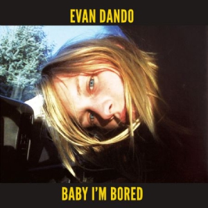 Dando Evan - Baby I'm Bored (2 Cd + Book) i gruppen CD / Rock hos Bengans Skivbutik AB (2478452)