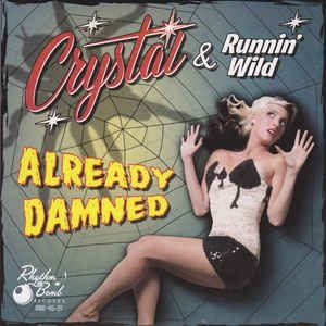 Crystal & Runnin' Wild - Already Damned (Lim.Ed.) i gruppen VINYL / Rock hos Bengans Skivbutik AB (2478768)