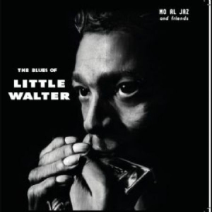 Mo Al Jaz & Friends - Blues Of Little Walter i gruppen CD / Jazz/Blues hos Bengans Skivbutik AB (2478807)