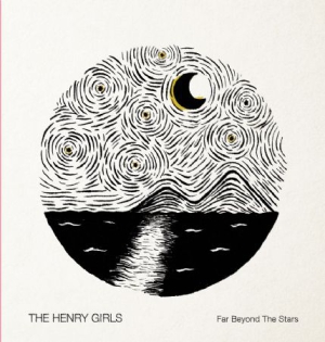 Henry Girls - Far Beyond The Stars i gruppen CD / Pop hos Bengans Skivbutik AB (2478814)