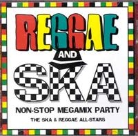 THE SKA & REGGAE ALL-STARS - REGGAE & SKA NON STOP MEGAMIX i gruppen VI TIPSAR / CD Mid hos Bengans Skivbutik AB (2479010)
