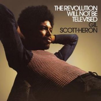 Gil Scott-Heron - Revolution Will Not Be Televised i gruppen CD / Toppsäljare hos Bengans Skivbutik AB (2479555)