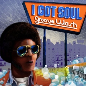 Blandade Artister - I Got Soul - Groove Wash i gruppen CD / CD RnB-Hiphop-Soul hos Bengans Skivbutik AB (2479587)