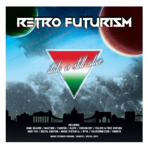 Blandade Artister - Retro Futurism - Italo Is Still Ali i gruppen CD / Pop hos Bengans Skivbutik AB (2479594)