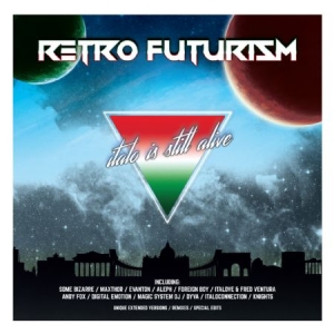 Blandade Artister - Retro Futurism - Italo Is Still Ali i gruppen CD / Pop-Rock hos Bengans Skivbutik AB (2479594)