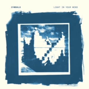 Cymbals - Light In Your Mind i gruppen CD / Pop-Rock hos Bengans Skivbutik AB (2479605)