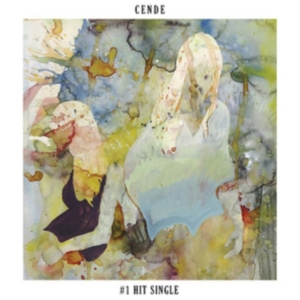 Cende - #1 Hit Single (Color Vinyl) i gruppen ÖVRIGT / Övrigt / aub hos Bengans Skivbutik AB (2482599)