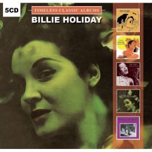 Holiday Billie - Timeless Classic Albums i gruppen Externt_Lager / Naxoslager hos Bengans Skivbutik AB (2483630)