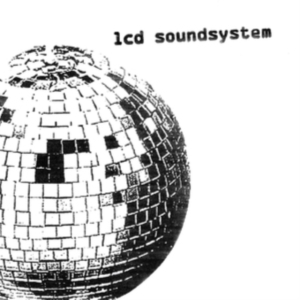 Lcd Soundsystem - Lcd Soundsystem i gruppen VI TIPSAR / Mest populära vinylklassiker hos Bengans Skivbutik AB (2485704)