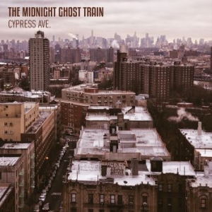 Midnight Ghost Train - Cypress Ave. - Digipack i gruppen CD / Rock hos Bengans Skivbutik AB (2485840)