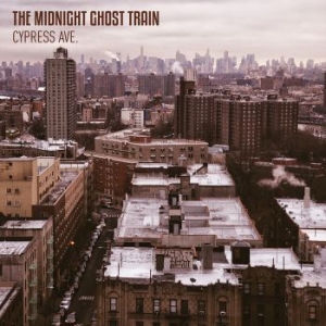 Midnight Ghost Train - Cypress Ave. - Digipack i gruppen CD / Pop-Rock hos Bengans Skivbutik AB (2485840)