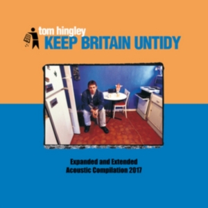 Hingley Tom - Keep Britain Untidy i gruppen CD / Pop-Rock hos Bengans Skivbutik AB (2485863)