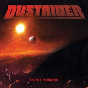 Dustrider - Event Horizon i gruppen CD / Rock hos Bengans Skivbutik AB (2486204)