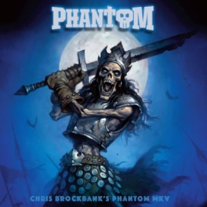 Brockbank Chris & Phantom Mk V - Phantom i gruppen CD / Rock hos Bengans Skivbutik AB (2487335)