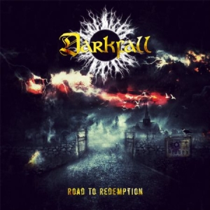 Darkfall - Road To Redemption i gruppen CD / Hårdrock/ Heavy metal hos Bengans Skivbutik AB (2487338)