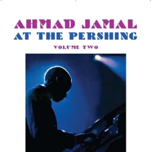 Jamal Ahmad - At The Pershing Vol.2 i gruppen CD / Jazz/Blues hos Bengans Skivbutik AB (2487355)