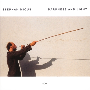 Stephan Micus - Darkness & Light i gruppen VINYL / Jazz hos Bengans Skivbutik AB (2488204)