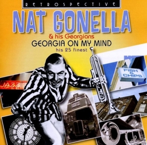 Nat Gonella & His Georgians - Georgia On My Mind i gruppen CD / Jazz hos Bengans Skivbutik AB (2489123)