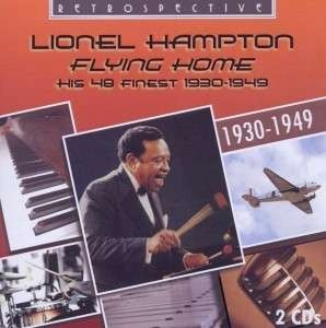 Lionel Hampton - Flying Home i gruppen CD / Jazz hos Bengans Skivbutik AB (2489126)