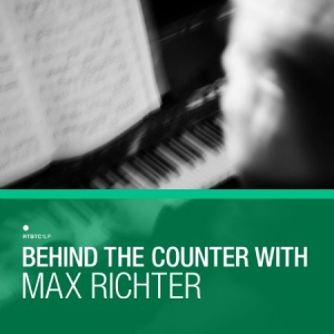 Blandade Artister - Behind The CounterMax Richter i gruppen VINYL / Pop hos Bengans Skivbutik AB (2492056)