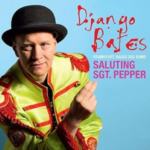 Bates Django - Saluting Sgt. Pepper in the group CD / Jazz at Bengans Skivbutik AB (2492060)