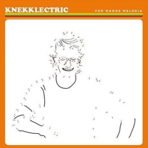 Knekklectric - For Mange Melodia i gruppen CD / Pop-Rock hos Bengans Skivbutik AB (2492075)