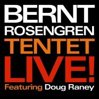 Rosengren Bernt Tentet - Live! i gruppen CD / Jazz,Svensk Musik hos Bengans Skivbutik AB (2492078)