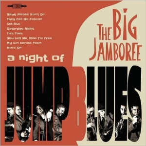Big Jamboree - A Night Of Jump Blues in the group CD / Rock at Bengans Skivbutik AB (2492130)