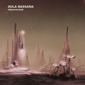 Sula Bassana - Shipwrecked i gruppen CD / Pop hos Bengans Skivbutik AB (2492142)