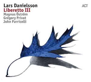 Danielsson Lars - Liberetto Iii i gruppen CD / Jazz hos Bengans Skivbutik AB (2492149)