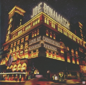 Joe Bonamassa - Live At Carnegie Hall:An Acoustic Evening i gruppen CD / Blues,Country,Jazz,Pop-Rock hos Bengans Skivbutik AB (2492394)